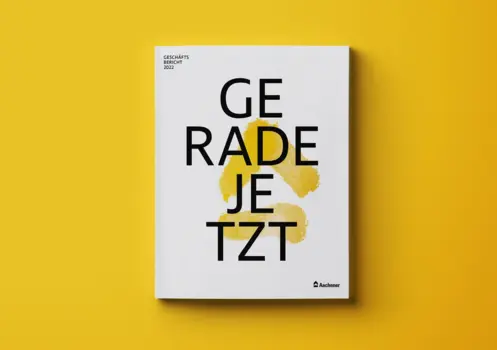 Geschäftsbericht 2022 "Gerade jetzt"