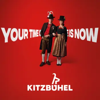 Kitzbühel - Your time is now
